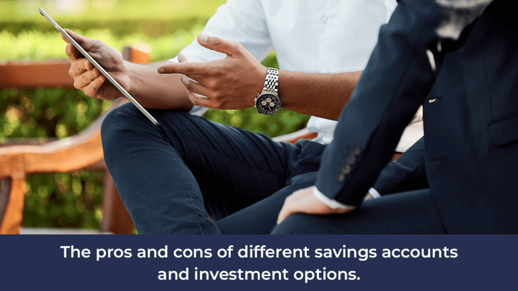 Blog, The pros and cons of different savings accounts and investment options.