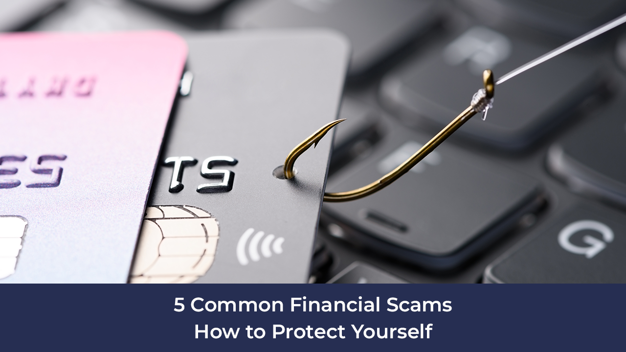 Blog Article MW Expat Invest, 5 Common Financial Scams – How to Protect Yourself