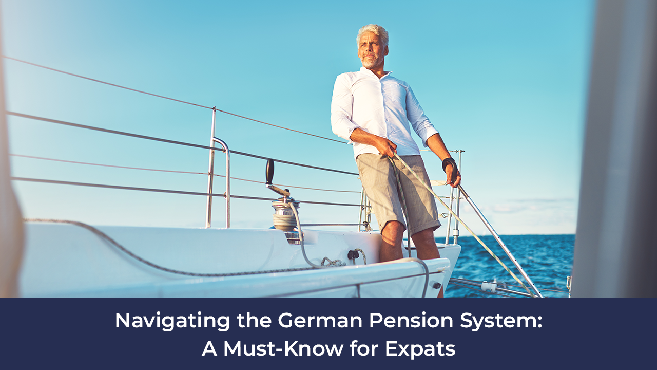 Blog article Navigating the German Pension System A Must-Know for Expats